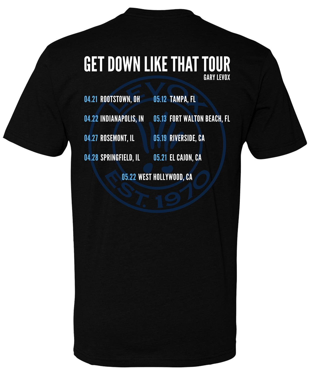 "Get Down Like That" Tour T-Shirt